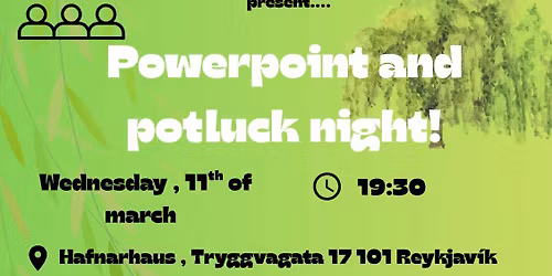 Powerpoint and potluck night