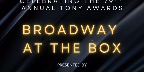 79th Annual Tony Awards at Radio City Music Hall