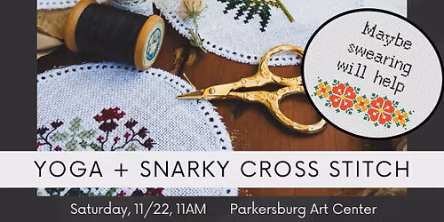 Yoga + Snarky Cross Stitch