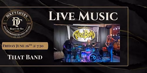 That Band @ Duke's Tavern