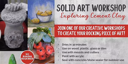 Cement Clay mixed media workshop'@ R495.00, 1, 30Aug, 4,12 Sep, 7 Oct, 8,20 Nov @ Jabezz Centurion