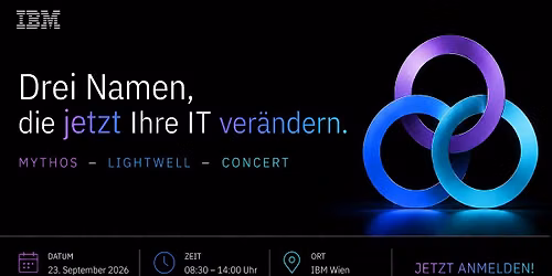 Drei Namen, die jetzt Ihre IT ver\u00e4ndern: Mythos - Lightwell - Concert