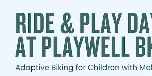 Ride & Play Day at PlayWell Brooklyn!