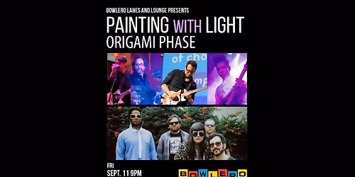 Painting With Light w\/ Origami Phase + DJ Tangent
