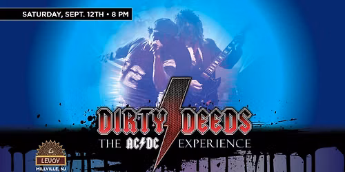 Dirty Deeds \u2013 The AC\/DC experience