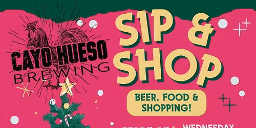 \ud83c\udf84\u2728 Holiday Sip & Shop