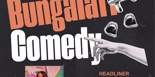 Bungalaff! Stand Up Comedy Night