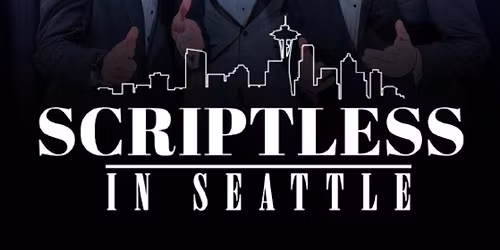 Scriptless in Seattle: English-Language Comedy from America
