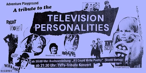 Adventure Playground - ein TV Personalities Tribute Abend