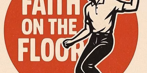 Faith On The Floor at The Cluny
