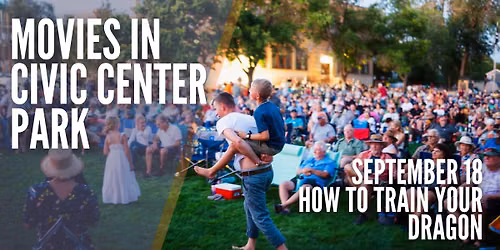 Movies in the Park | How to Train Your Dragon | September 18