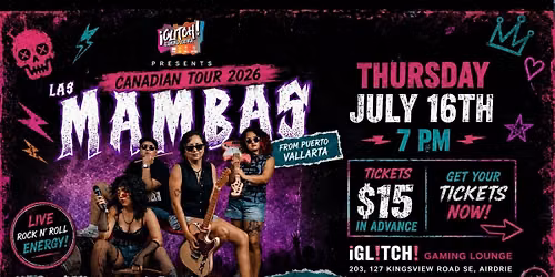 Las Mambas LIVE in Airdrie ~ Canadian Tour 2026