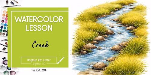 Creek - 2.5 Hr Watercolor Lesson (Ages 18+)