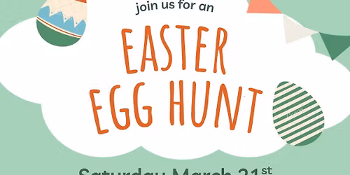 3rd Annual Easter Egg Hunt!