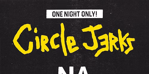 Circle Jerks at Vinyl Music Hall