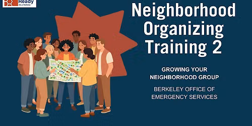 Neighborhood Organizing Training 2: Growing Your Neighborhood Group