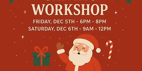 \ud83c\udf85\u2728 SANTA\u2019S WORKSHOP \u2728\ud83c\udf85 Paxtonia Elementary School