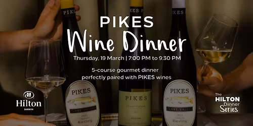 PIKES Wine Dinner