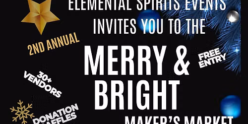 2nd Annual Merry & Bright Maker's Market