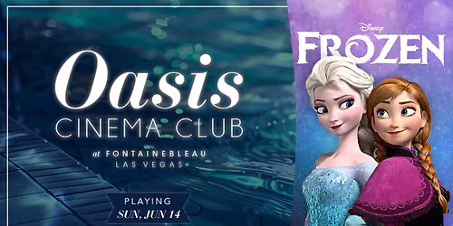 Oasis Cinema Club - Frozen