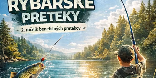 Detsk\u00e9 ryb\u00e1rske preteky 2. ro\u010dn\u00edk 