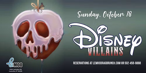 Disney Villains Drag Brunch 10.18.26