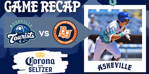 Asheville Tourists vs. Bowling Green Hot Rods