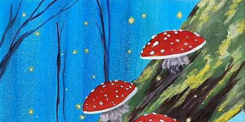 Mushroom Forest paint and sip in Sunset Beach!