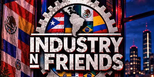 INDUSTRY n FRIENDS - BtB x FUERTO