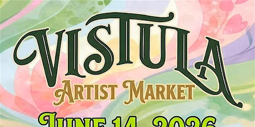 The Vistula Artist Market: Spring 2026