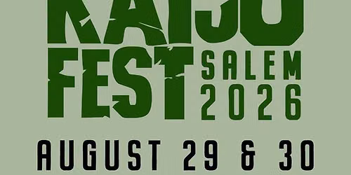 KAIJU FEST 2026 at Cinema Salem