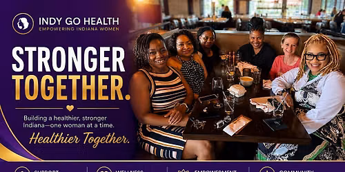 Indy Go Health -Empowering Indiana Women