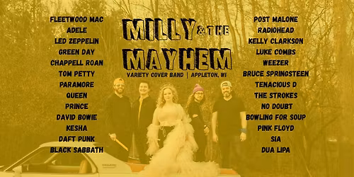Milly & The Mayhem | Capitol Centre | Appleton