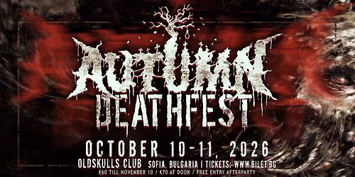 Autumn Deathfest \u2022Sofia 2026\u2022