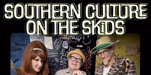 Southern Culture on the Skids