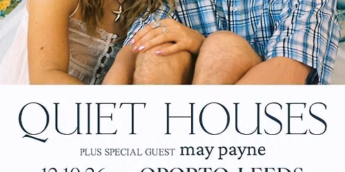 Quiet Houses