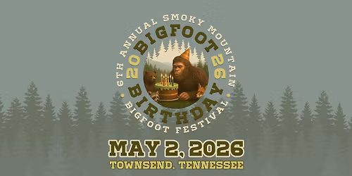 2026 Smoky Mountain Bigfoot Festival