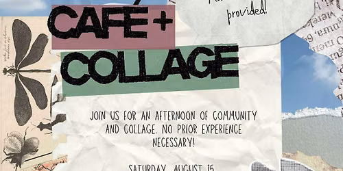Cafe + Collage