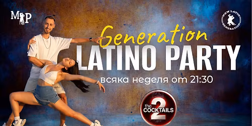 Generation Latino Party