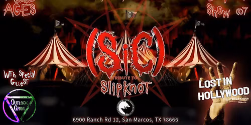 SiC (Slipknot Tribute) w\/ Lost in Hollywood (SOAD Tribute) + Outlook Grim \u2014 Ragnar\u2019s On The Compound