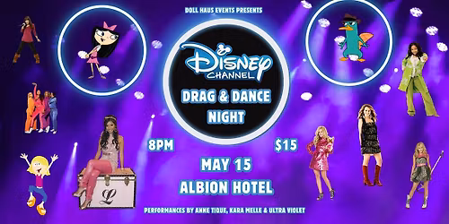 DISNEY CHANNEL DRAG & DJ NIGHT!! IN GUELPH AT THE ALBION!