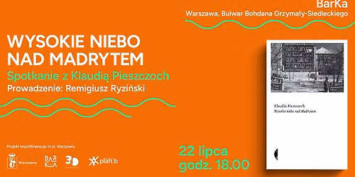 WYSOKIE NIEBO NAD MADRYTEM - spotkanie z Klaudi\u0105 Pieszczoch