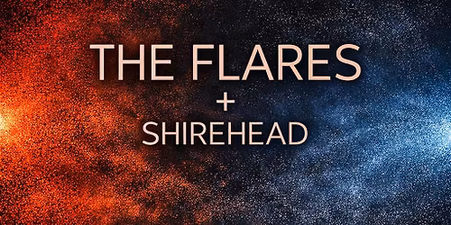 THE FLARES + SHIREHEAD au Z\u00e9nob 