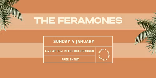 Shaws Bay Hotel Sunday Sessions ft. The Feramones | Free Entry 
