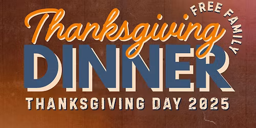 FREE Family Thanksgiving Meal