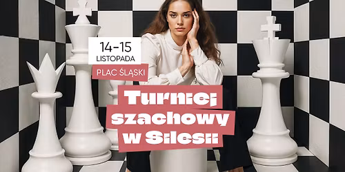 Turniej Szachowy w Silesii