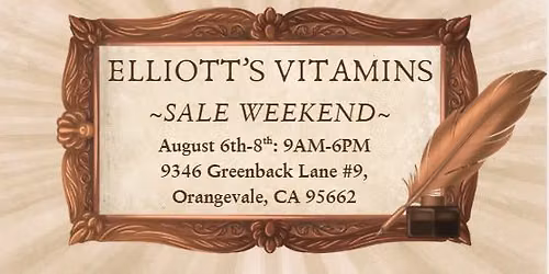 August Weekend Sale at Elliott's Vitamins