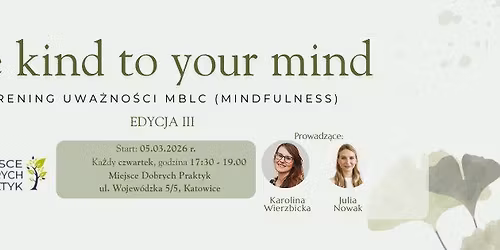 Trening uwa\u017cno\u015bci MBLC (mindfulness) 3 edycja - 10 tygodniowy program