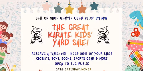  \ud83c\udf89The Great Karate Kids\u2019 Yard Sale! \ud83c\udf89