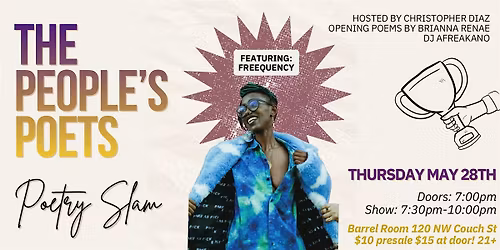 The People's Poets Poetry Slam Featuring: FreeQuency